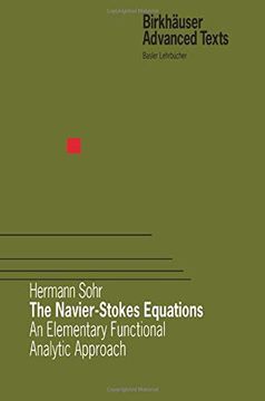 portada The Navier-Stokes Equations: An Elementary Functional Analytic Approach (Birkhäuser Advanced Texts Basler Lehrbücher) (in English)