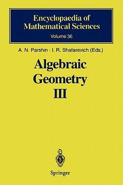 portada algebraic geometry iii: complex algebraic varieties. algebraic curves and their jacobians (en Inglés)