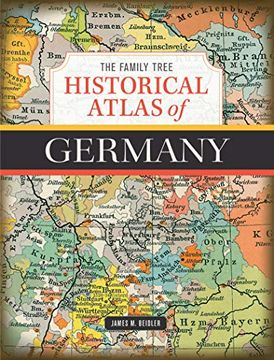 portada The Family Tree Historical Atlas of Germany (en Inglés)