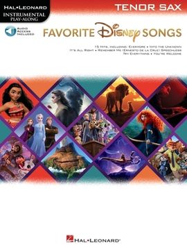 portada Favorite Disney Songs: Instrumental Play-Along for Tenor Sax (en Inglés)