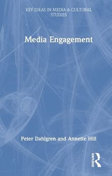 portada Media Engagement (Key Ideas in Media & Cultural Studies) (en Inglés)
