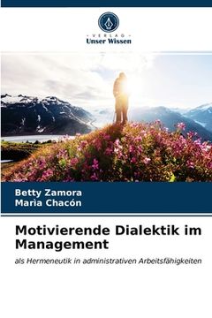 portada Motivierende Dialektik im Management (en Alemán)