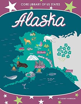 portada Alaska (Core Library of us States) (en Inglés)