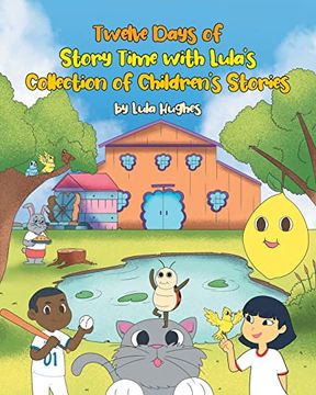 portada Twelve Days of Story Time With Lula'S Collection of Children'S Stories 
