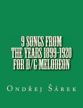 portada 9 songs from the years 1899-1920 for D/G melodeon (en Inglés)
