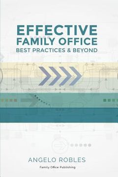 portada Effective Family Office: Best Practices and Beyond (en Inglés)