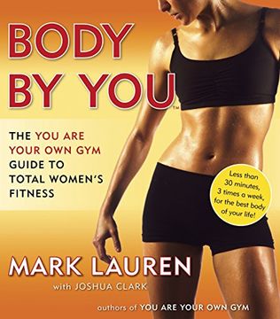 portada Body by You: The you are Your own gym Guide to Total Women's Fitness (in English)