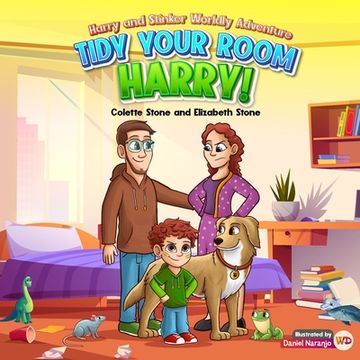 portada Tidy Your Room, Harry: Harry and Stinkers Worldly Adventures (in English)
