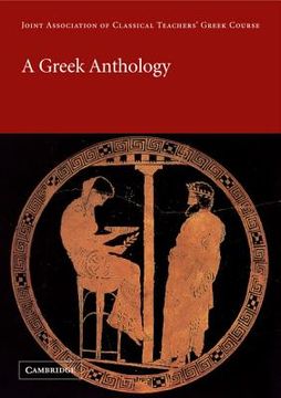 portada A Greek Anthology (Reading Greek) (en Inglés)