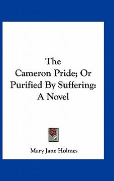 portada the cameron pride; or purified by suffering (in English)