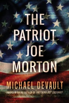 portada The Patriot Joe Morton (en Inglés)