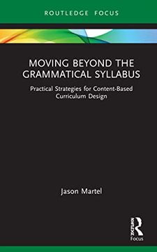 portada Moving Beyond the Grammatical Syllabus (Routledge Focus on Applied Linguistics) (in English)