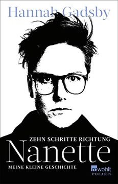 portada Zehn Schritte Richtung Nanette: Die Geschichte Einer Befreiung (en Alemán)