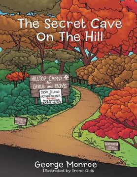 portada the secret cave on the hill (en Inglés)