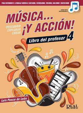 portada Ponce de Leon l. - Musica¡ Y Accion! 4 (Libro del Profesor) (Audio mp3 Descargable)