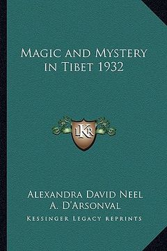 portada magic and mystery in tibet 1932 (in English)