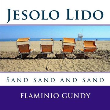 portada Jesolo Lido: Sand Sand and Sand (en Inglés)