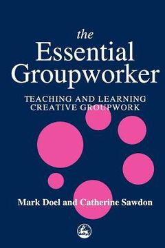 portada the essential groupworker (in English)