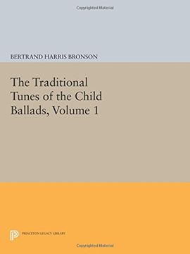 portada The Traditional Tunes of the Child Ballads, Volume 1 (Princeton Legacy Library) (in English)