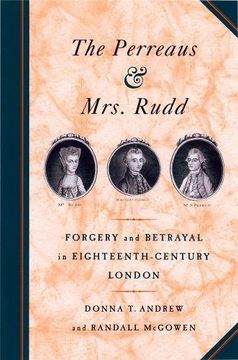 portada The Perreaus and Mrs. Rudd: Forgery and Betrayal in Eighteenth-Century London (en Inglés)