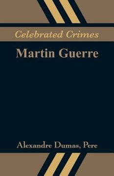 portada Celebrated Crimes: Martin Guerre (in English)