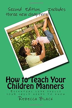 portada How to Teach Your Children Manners: Essential life skills your child needs to know