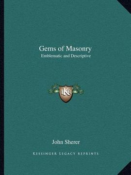 portada gems of masonry: emblematic and descriptive (in English)