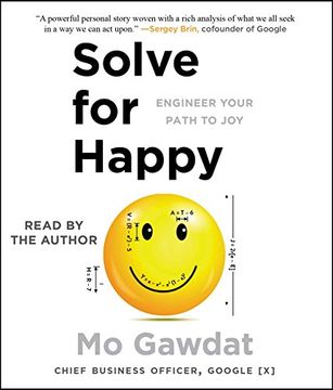 portada Solve for Happy: Engineer Your Path to Joy