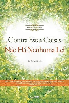 portada Contra estas coisas não há lei(Portuguese ) (in Portuguese)