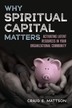 portada Why Spiritual Capital Matters
