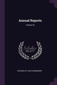 portada Annual Reports; Volume 33 (en Inglés)