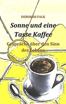 portada Sonne Und Eine Tasse Kaffee (German Edition)