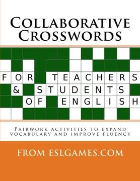 portada Collaborative Crosswords: Speaking Activities for ESL Teachers and Learners