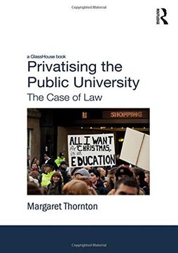 portada Privatising the Public University: The Case of law 