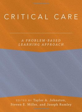 portada Critical Care: A Problem-Based Learning Approach (Anaesthesiology: A Problem Based Learning Approach)
