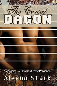 portada The cursed: dagon: (Vampire Domination Erotic Romance) (en Inglés)