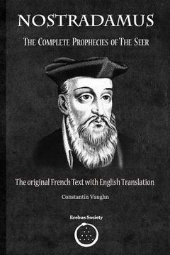 portada Nostradamus: The Complete Prophecies of the Seer (en Inglés)