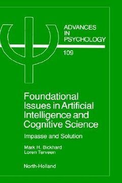 portada foundational issues in artificial intelligence and cognitive science: impasse and solution (en Inglés)