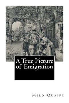 portada A True Picture of Emigration (en Inglés)