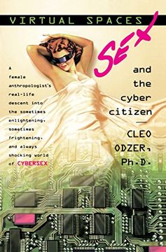 portada Virtual Spaces: Sex and the Cyber Citizen (en Inglés)