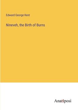 portada Nineveh, the Birth of Burns (in English)