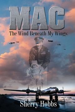 portada Mac: The Wind Beneath My Wings (en Inglés)