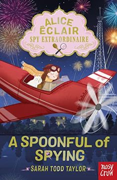 portada Alice Eclair, spy Extraordinaire! A Spoonful of Spying (en Inglés)
