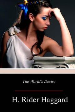 portada The World's Desire (en Inglés)