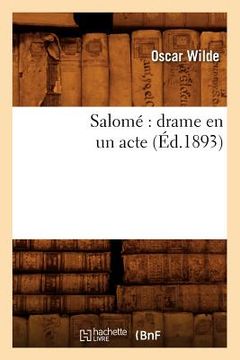 portada Salomé: drame en un acte (Éd.1893) (en Francés)
