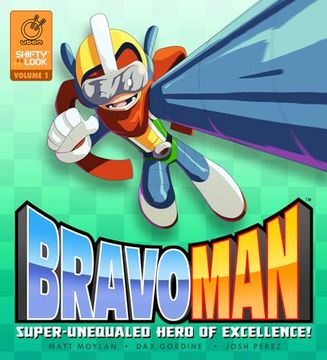 portada Bravoman, Volume 1: Super-Unequaled Hero of Excellence! (en Inglés)
