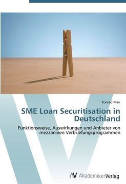 portada SME Loan Securitisation in Deutschland: Funktionsweise, Auswirkungen und Anbieter von mezzaninen Verbriefungsprogrammen