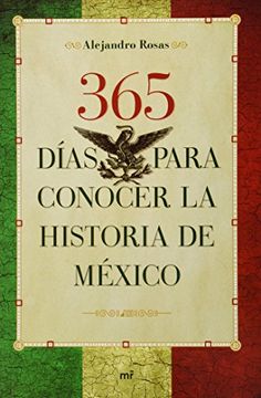 portada 365 Dias Para Conocer la Historia de Mexico