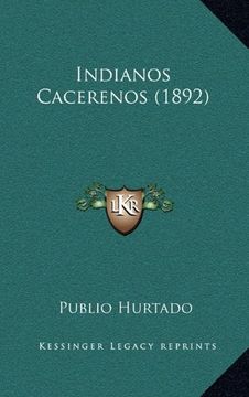 portada Indianos Cacerenos (1892)