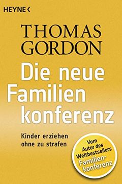 portada Die Neue Familienkonferenz: Kinder Erziehen Ohne zu Strafen (in German)
